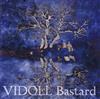 descargar álbum Vidoll - Bastard