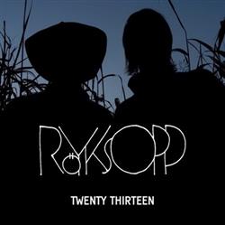 Download Röyksopp - Twenty Thirteen