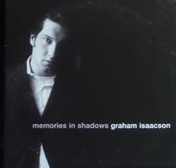 Download Graham Isaacson - Memories In Shadows