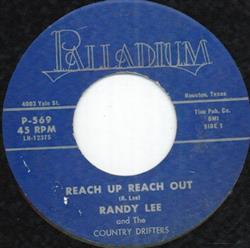 Download Randy Lee And The Country Drifters - Reach Up Reach Out