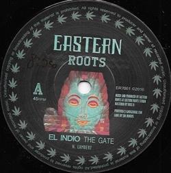 Download El Indio Meets Eastern Roots - The Gate