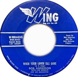 Download Bob Anderson - When Your Lover Has Gone