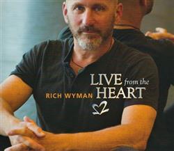Download Rich Wyman - Live From The Heart 2