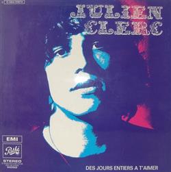 Download Julien Clerc - Des Jours Entiers A Taimer