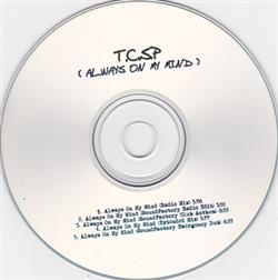 Download TCSP - Always On My Mind