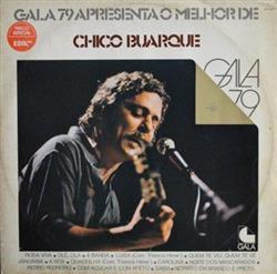 Download Chico Buarque - Gala 79 Apresenta O Melhor De Chico Buarque