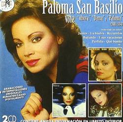Download Paloma San Basilio - Vol 2 Ahora Dama y Paloma 1981 1984