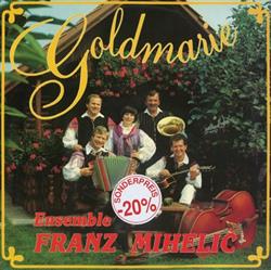 Download Ensemble Franz Mihelič - Goldmarie