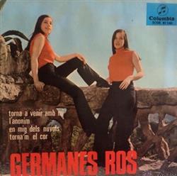 Download Germanes Ros - Torna A Venir Amb Mi