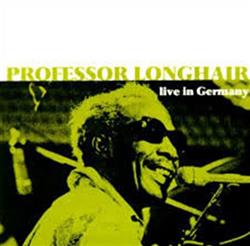 Download Professor Longhair - Live In Germany