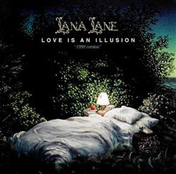 Download Lana Lane - Love Is An Illusion 1998 Version