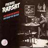 last ned album Pierre Rapsat - Un Coup De Rouge Un Coup De Blues