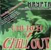 ladda ner album Various - Krypta Discocathedrale Church Chill Out 7