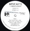 last ned album Native Nuttz - Skin Flower 40 Oz Of Funk
