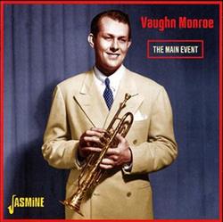 Download Vaughn Monroe - The Main Event