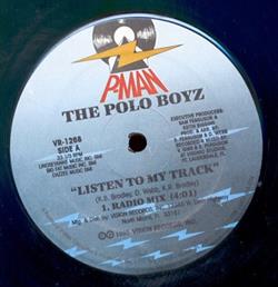 Download The Polo Boyz - Listen To My Track