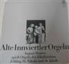 August Humer - Alte Innviertler Orgeln