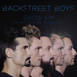 Download Backstreet Boys - Show Em What Youre Made Of