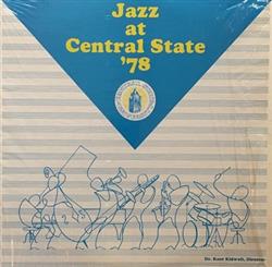 Download Central State University Jazz Ensembles - Jazz At Central State 78