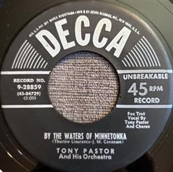 Download Tony Pastor And His Orchestra - By The Waters Of Minnetonka