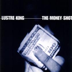 Download Lustre King - The Money Shot