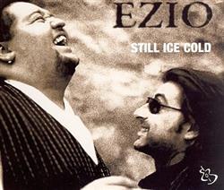 Download Ezio - Still Ice Cold