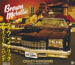 Download Crazy Ken Band - Brown Metallic