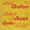 lataa albumi Isley Brothers - Behind A Painted Smile One Too Many Heartaches