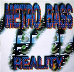 Download Metro Bass - Reality