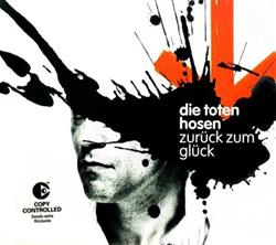 Download Die Toten Hosen - Zurück Zum Glück