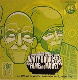Download The Booty Bouncers - Fame And Money