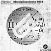 kuunnella verkossa Vitodito - Multiplicaciones 2014