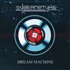 lytte på nettet Sybernetyks - Dream Machine
