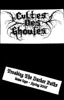 Download Cultes Des Ghoules - Treading The Darker Paths