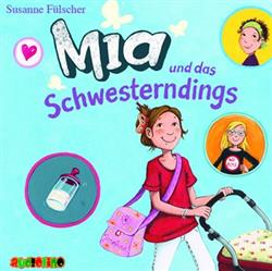 Download Susanne Fülscher - Mia Und Das Schwesterndings