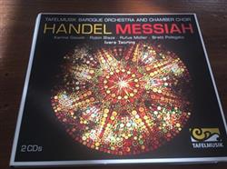 Download Handel, Tafelmusik Baroque Orchestra And Chamber Choir - Messiah