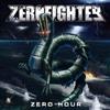 online luisteren Zerofighter - Zero Hour