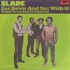 Album herunterladen Slade - Get Down And Get With It