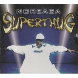 Download Noreaga - Super Thug