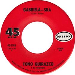 Download Toño Quirazco Y Su Conjunto - Gabriela Ska