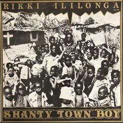 Download Rikki Ililonga - Shanty Town Boy