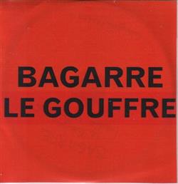 Download Bagarre - Le Gouffre