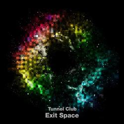 Download Tunnel Club - Exit Space