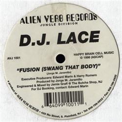 Download DJ Lace - Fusion Swang That Body Times Are Ruff N Tuff