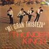 écouter en ligne Los Thunder Kings - Mi Gran Tristeza