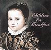 Children For Breakfast - Untitled