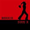 lyssna på nätet Bernie - Sous X