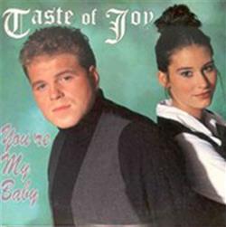 Download Taste Of Joy - Youre My Baby