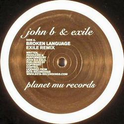 Download John B & Exile - Broken Language Exile Remix The Forever Endeavour