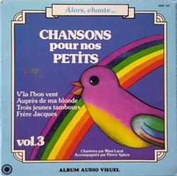 Download Mimi Larat Pierre Spiers - Chansons Pour Nos Petits Vol3